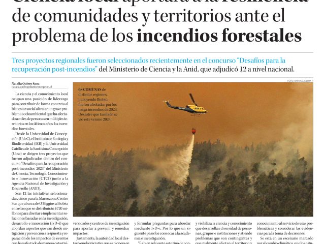 Ciencia local aportará a la resiliencia de comunidades y territorios ante el problema de los incendios forestales