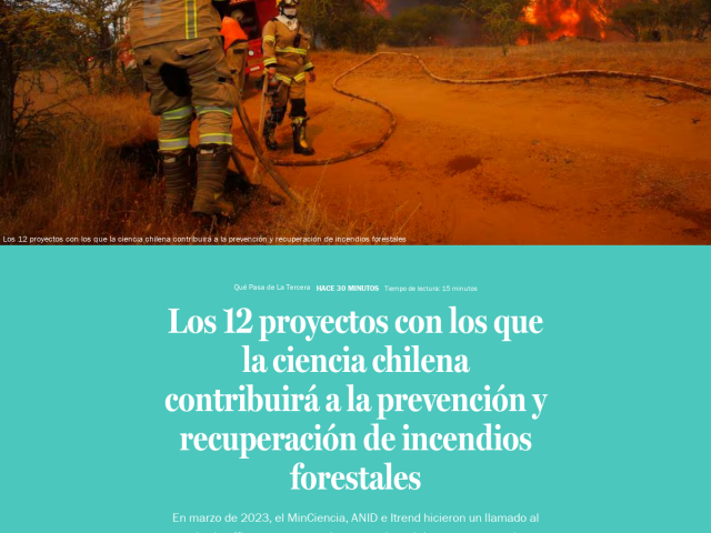 Los 12 proyectos con los que la ciencia chilena contribuirá a la prevención y recuperación de incendios forestales