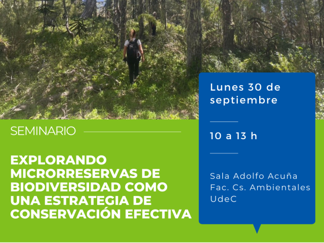 Seminario: Explorando microrreservas de biodiversidad como una estrategia de conservación efectiva