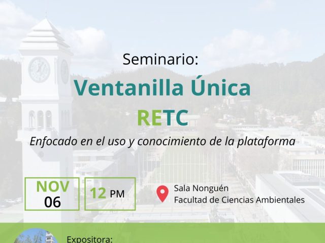 Capacitación en el uso de la plataforma «Ventanilla Única de Registro de Emisiones y Transferencias de Contaminantes (RETC)» para estudiantes y egresados de la carrera Ingeniería Ambiental de la Facultad