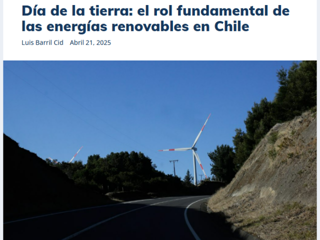 Día de la tierra: el rol fundamental de las energías renovables en Chile